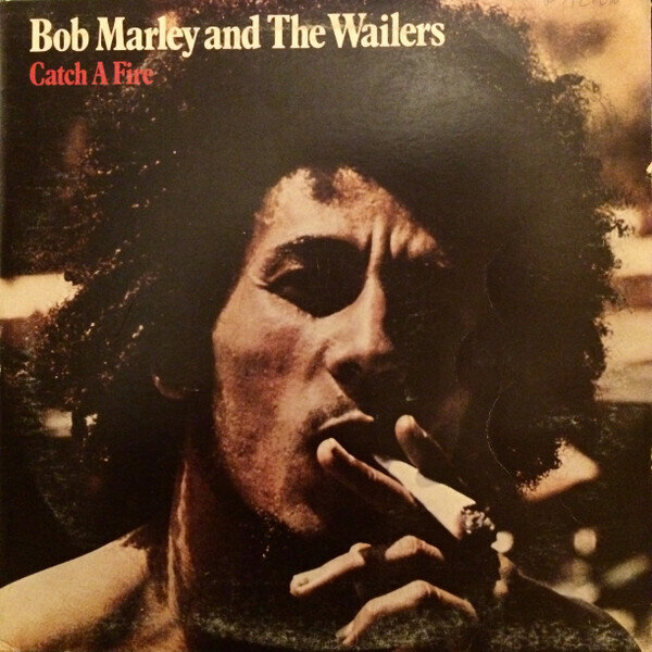 Bob Marley And The Wailers* – Catch A Fire
