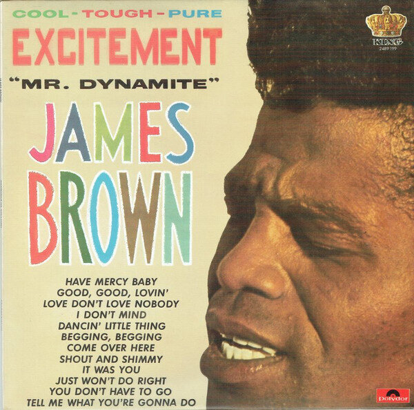 James Brown – Excitement - Mr. Dynamite