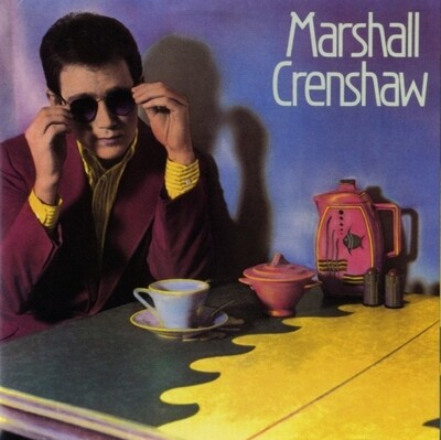 CRENSHAW,MARSHALL / MARSHALL CRENSHAW (40TH ANNIVERSARY/DELUXE EDITION/2LP) (RSD)