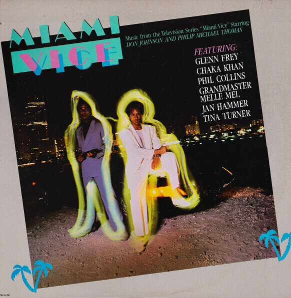 Various – Miami Vice (Music From The Television Series)