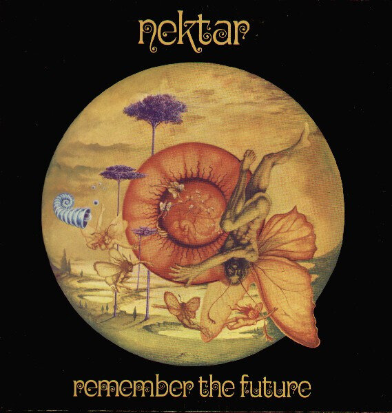 Nektar – Remember The Future
