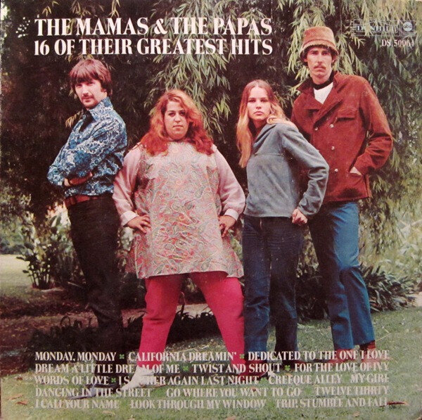 The Mamas & The Papas – 16 Of Their Greatest Hits