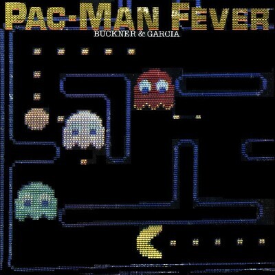 Buckner & Garcia – Pac-Man Fever