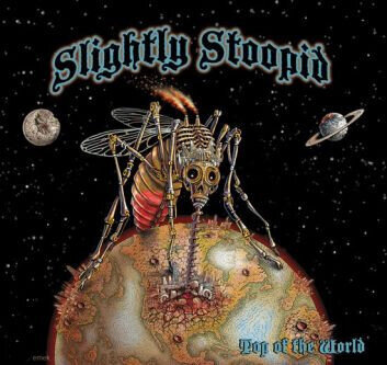 Slightly Stoopid – Top Of The World