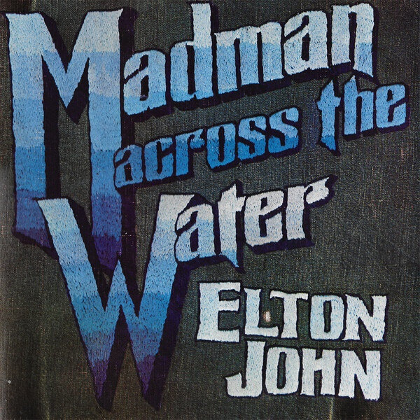 Elton John – Madman Across The Water