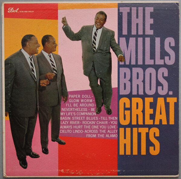 The Mills Bros.* – The Mills Bros. Great Hits