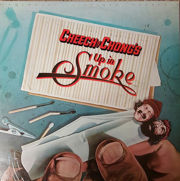 Cheech y Chong* – Up In Smoke