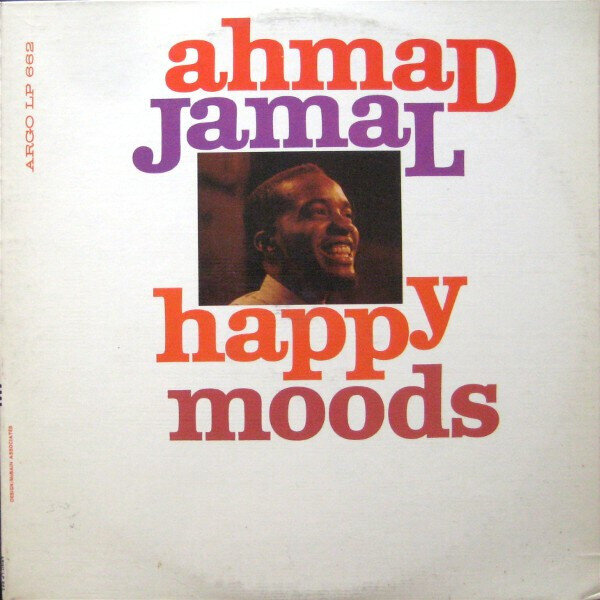 Ahmad Jamal – Happy Moods