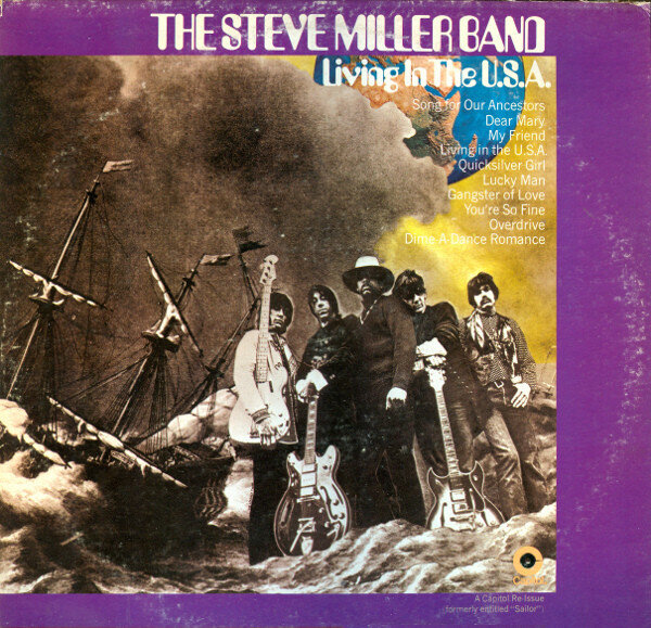The Steve Miller Band – Living In The U.S.A.