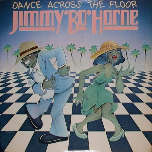 Jimmy "Bo" Horne – Dance Across The Floor