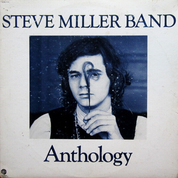 Steve Miller Band – Anthology
