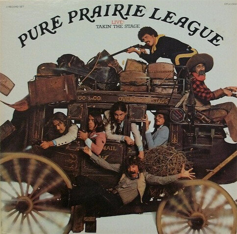 Pure Prairie League – Live!: Takin' The Stage