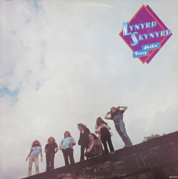 Lynyrd Skynyrd – Nuthin' Fancy