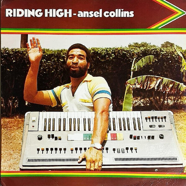 Ansel Collins – Riding High