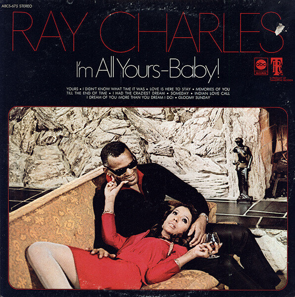 Ray Charles – I'm All Yours-Baby!