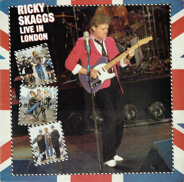 Ricky Skaggs – Live In London