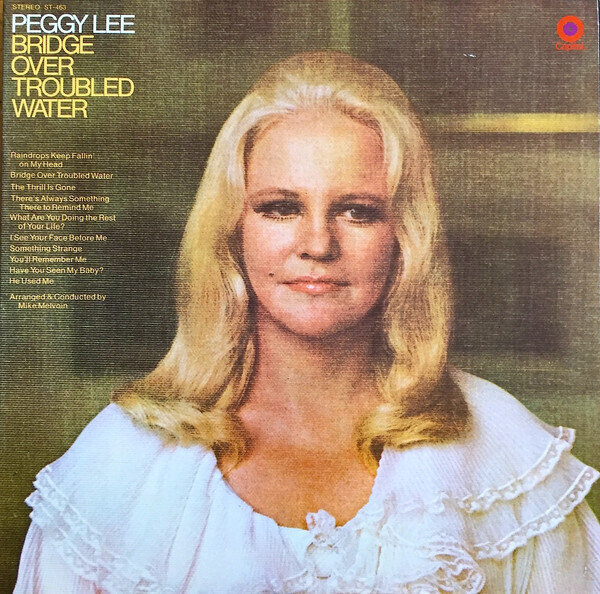 Peggy Lee – Bridge Over Troubled Water