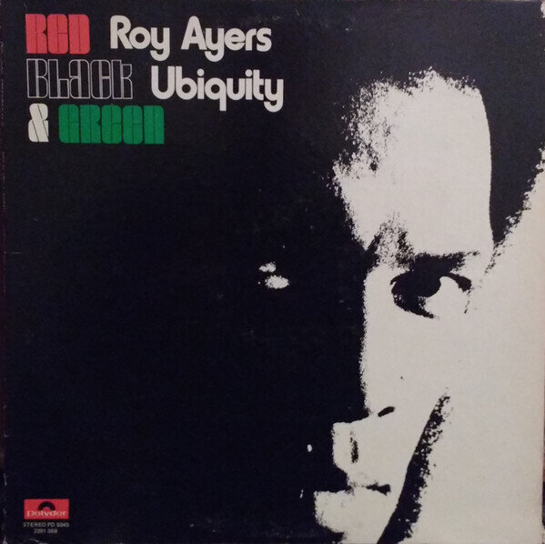 Roy Ayers Ubiquity – Red Black & Green
