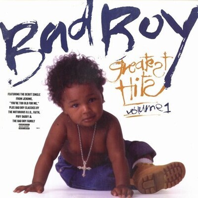Various – Bad Boy Greatest Hits Volume 1