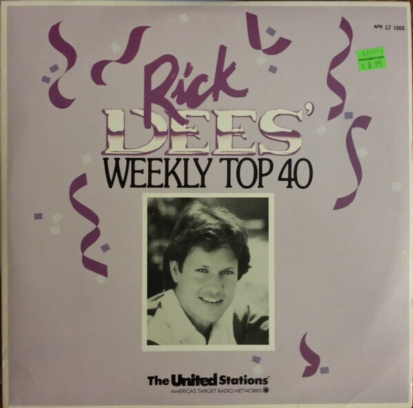 Various – Rick Dees' Weekly Top 40 (Weekend Of April 12, 1985)