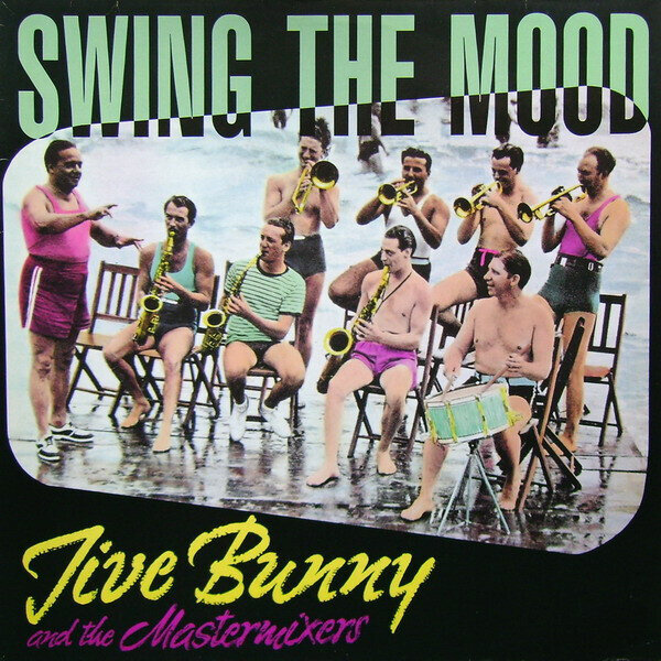 Jive Bunny And The Mastermixers – Swing The Mood