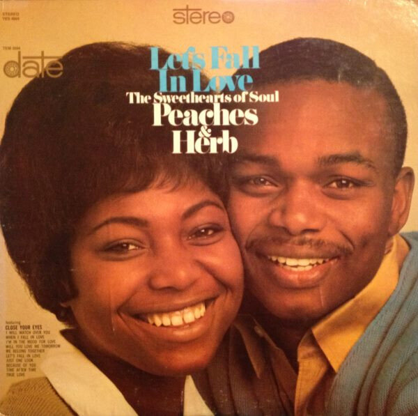 Peaches & Herb – Let's Fall In Love