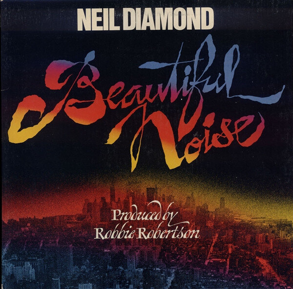Neil Diamond – Beautiful Noise