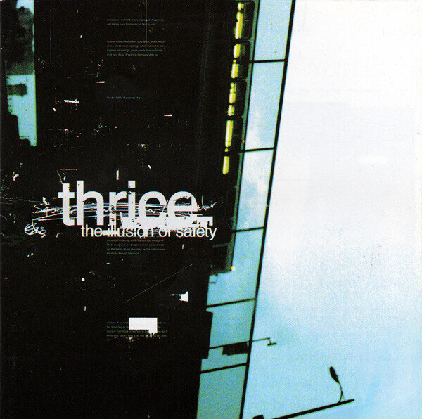 Thrice – The Illusion Of Safety