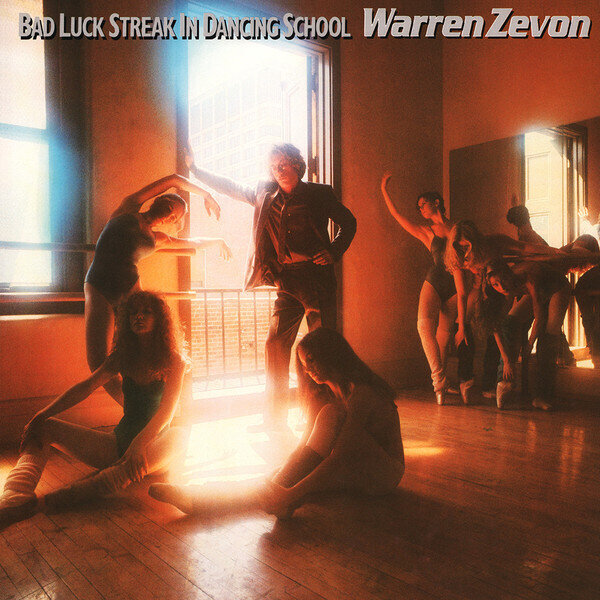 Warren Zevon – Bad Luck Streak In Dancing School