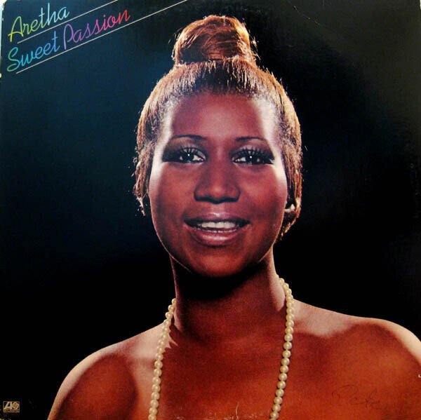 Aretha Franklin – Sweet Passion