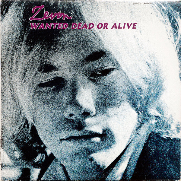 Zevon – Wanted Dead Or Alive