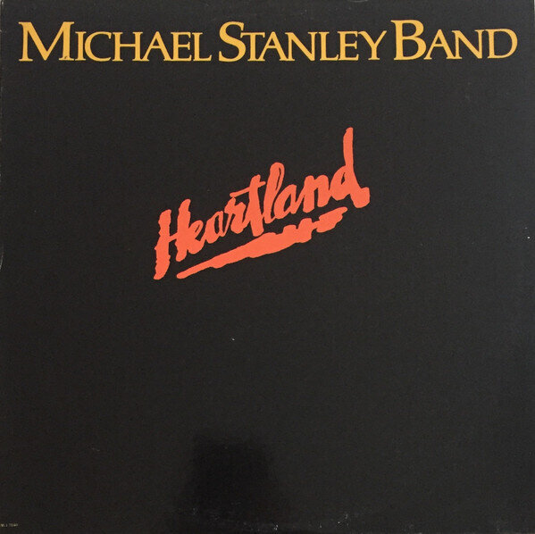 Michael Stanley Band – Heartland