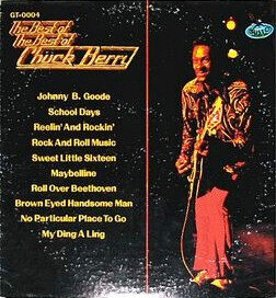 Chuck Berry – The Best Of The Best Of Chuck Berry