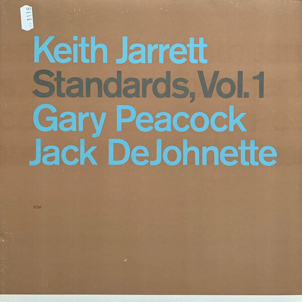 Keith Jarrett, Gary Peacock, Jack DeJohnette – Standards, Vol. 1