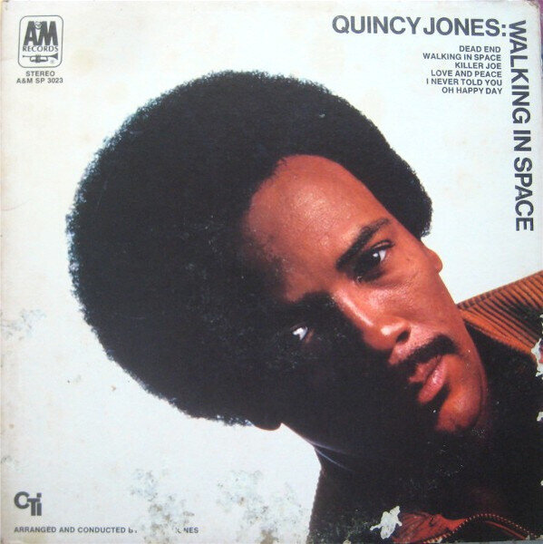 Quincy Jones – Walking In Space