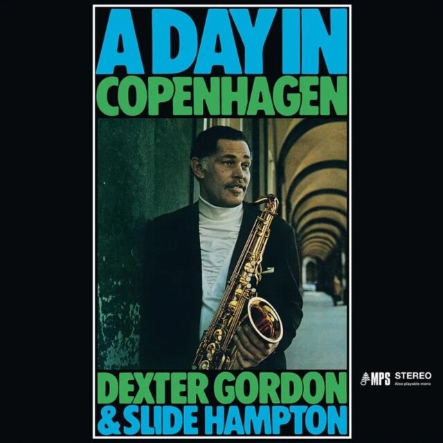 GORDON,DEXTER / DAY IN COPENHAGEN (SKY BLUE VINYL) (RSD)