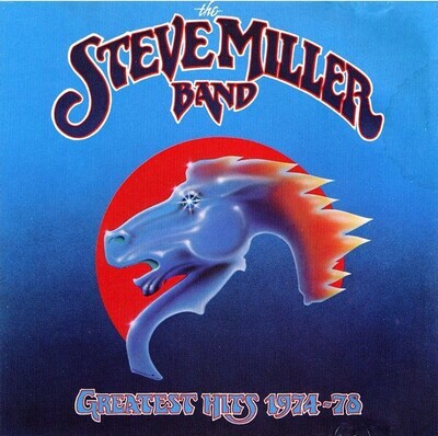 Steve Miller Band – Greatest Hits 1974-78