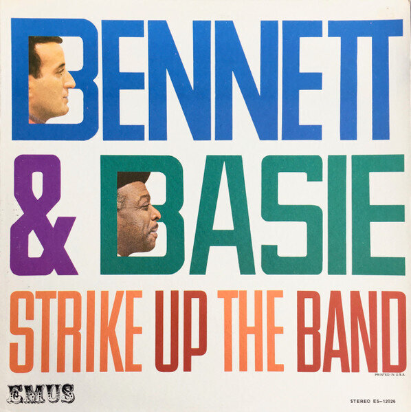 Tony Bennett With Count Basie & His Orchestra – Bennett & Basie Strike Up The Band
