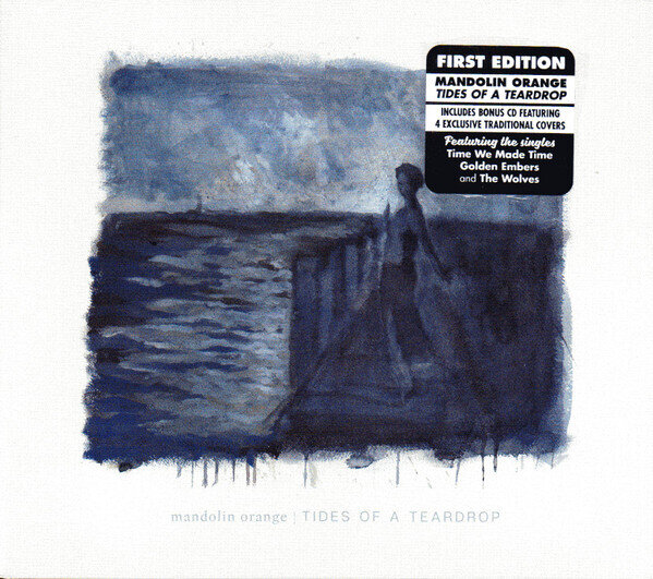 Mandolin Orange – Tides Of A Teardrop