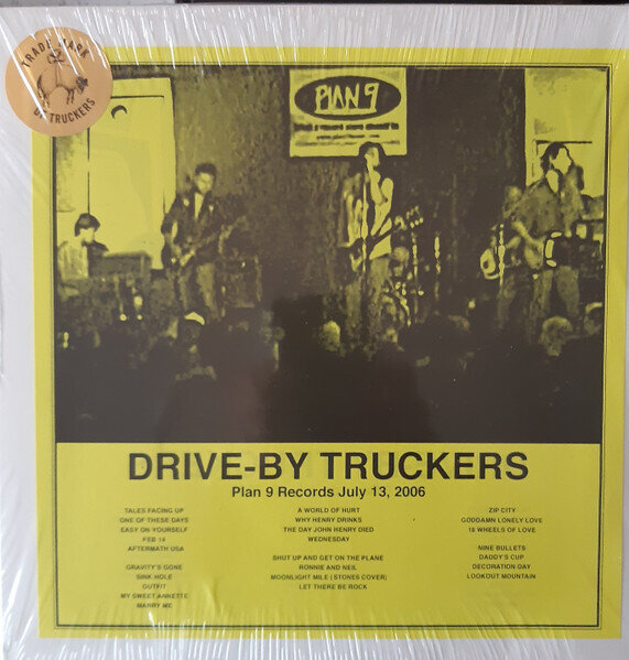 Drive-By Truckers – Plan 9 Records July 13, 2006