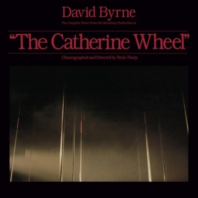 BYRNE,DAVID - COMPLETE SCORE FROM THE CATHERINE WHEEL (2LP) (RSD)