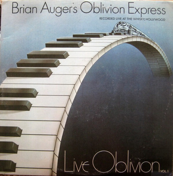 Brian Auger&#39;s Oblivion Express – Live Oblivion Vol. 1