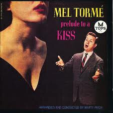Mel Torme – Prelude To A Kiss