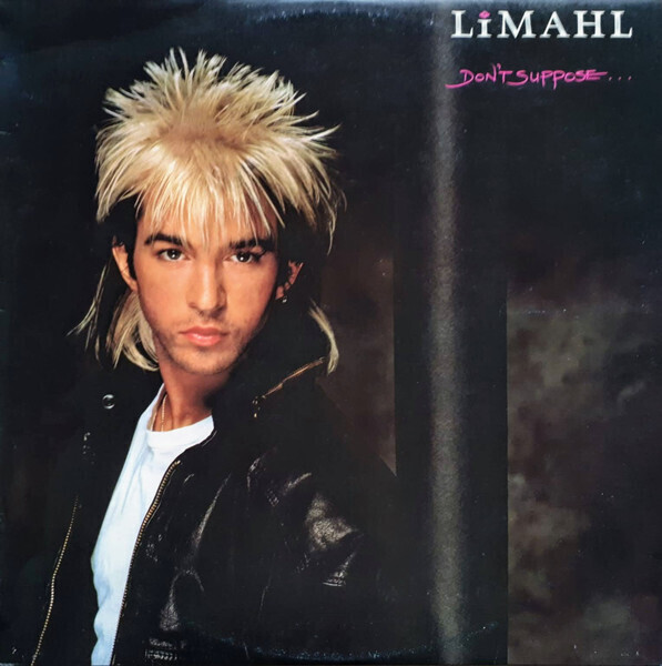 Limahl – Don&#39;t Suppose
