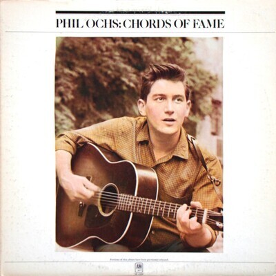 Phil Ochs – Chords Of Fame