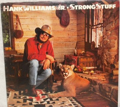 Hank Williams, Jr. – Strong Stuff