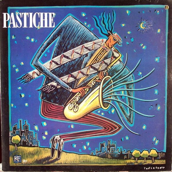 Pastiche – That&#39;s R &amp; B-Bop