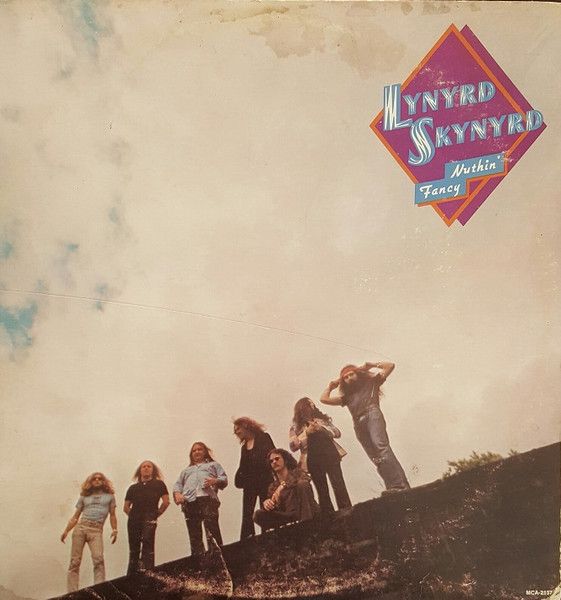 Lynyrd Skynyrd – Nuthin&#39; Fancy