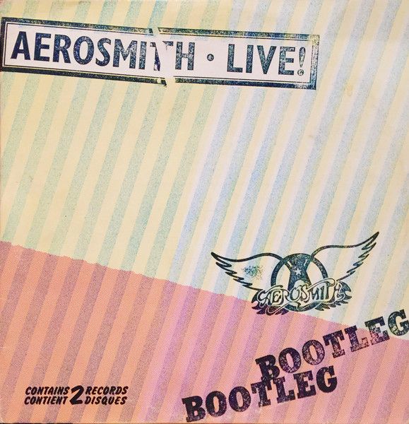Aerosmith – Live! Bootleg