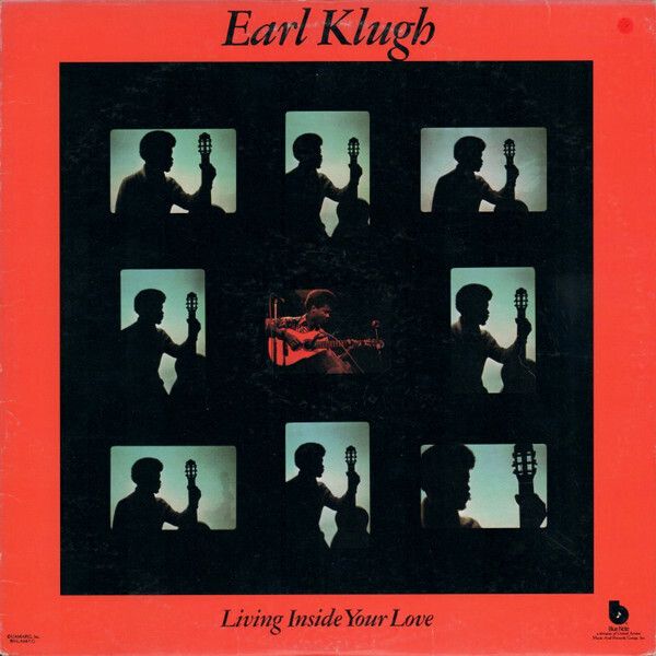 Earl Klugh – Living Inside Your Love